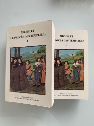 LE PROCÈS DES TEMPLIERS (2 tomos)