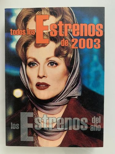TODOS LOS ESTRENOS DE 2003