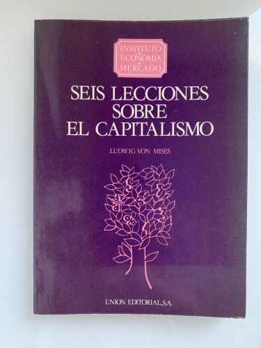 SEIS LECCIONES SOBRE EL CAPITALISMO