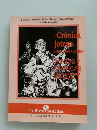CRÓNICA JOTERA - CANTAS Y CANTICAS