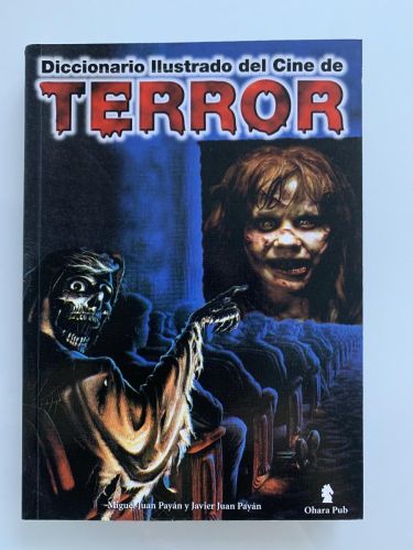 Portada del libro de DICCIONARIO ILUSTRADO DEL CINE DE TERROR