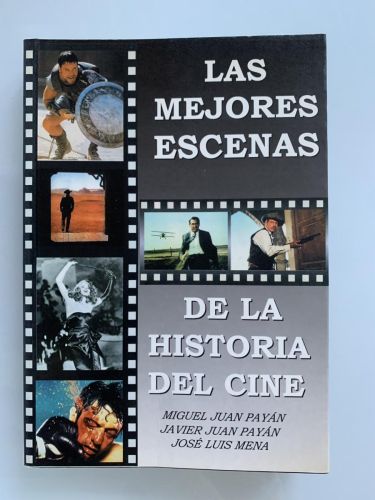 Portada del libro de LAS MEJORES ESCENAS DE LA HISTORIA DEL CINE