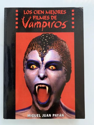 LOS CIEN MEJORES FILMES DE VAMPIROS