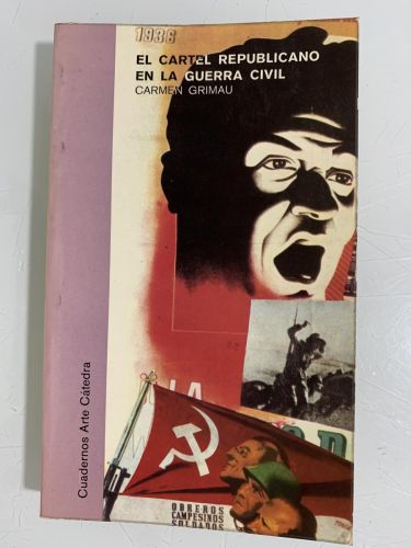Portada del libro de EL CARTEL REPUBLICANO EN LA GUERRA CIVIL