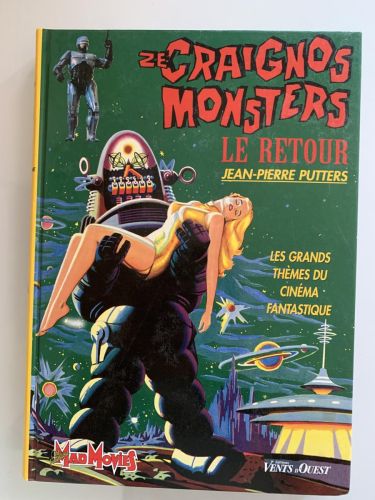 Portada del libro de ZE CRAIGNOS MONSTERS. LE RETOUR. Les grands thèmes du cinéma fantastique