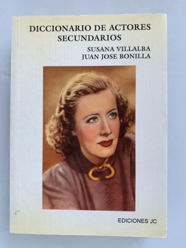 Portada del libro de DICCIONARIO DE ACTORES SECUNDARIOS