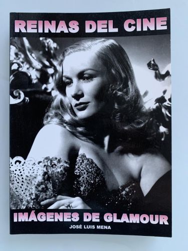 Portada del libro de REINAS DEL CINE. Imágenes de Glamour