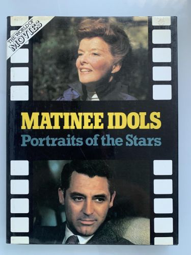 MATINEE IDOLS. Portraits of the stars
