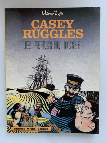 CASEY RUGGLES. LES PERLES DU DESERT