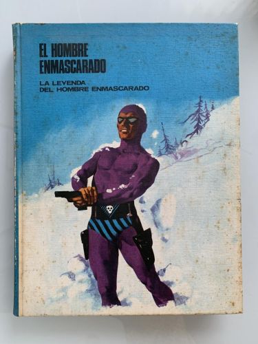 EL HOMBRE ENMASCARADO. La leyenda del hombre enmascarado.