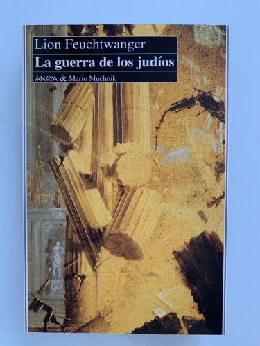 LA GUERRA DE LOS JUDÍOS