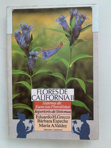 FLORES DE CALIFORNIA II. Sistema de Esencias Pluralistas (Repertorío de Síntomas)