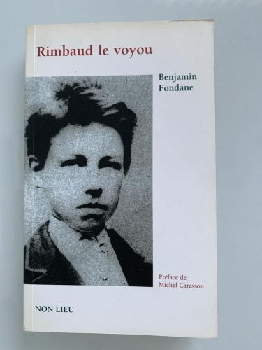 RIMBAUD LE VOYOU