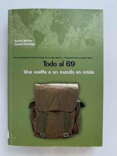 TODO AL 69. Una vuelta a un mundo en crisis