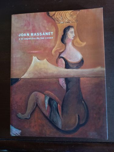 Massanet o El espectro de las cosas