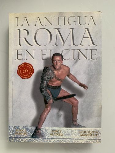 LA ANTIGUA ROMA EN EL CINE