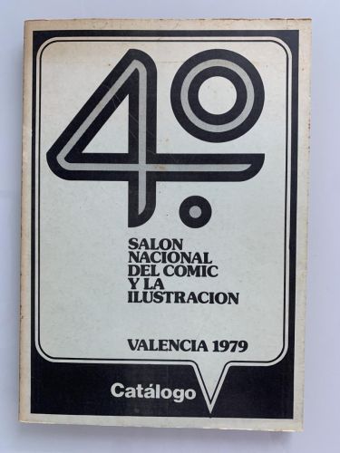 4º SALÓN NACIONAL DEL CÓMIC Y LA ILUSTRACIÓN. Catálogo