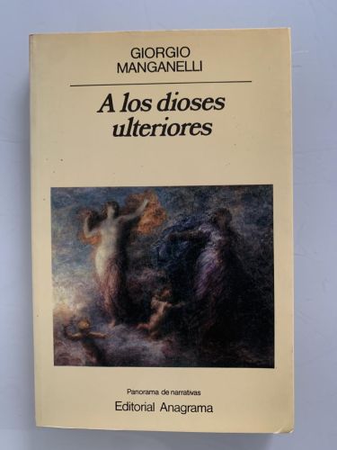 Portada del libro de A LOS DIOSES ULTERIORES