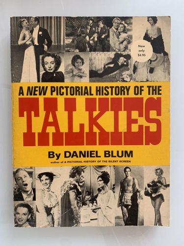 A NEW PICTORIAL HISTORY OF THE TALKIES 