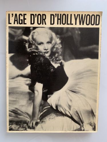 L'AGE D'OR D'HOLLYWOOD 1929-1939. Collection : Stars
