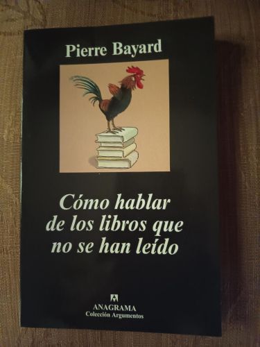 Portada del libro de Cómo hablar de los libros que no se han leído