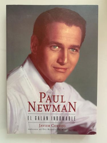 PAUL NEWMAN, EL GALÁN INDOMABLE