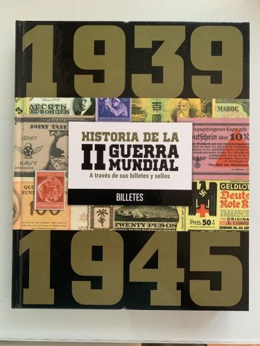 HISTORIA DE LA II GUERRA MUNDIAL. A través de sus billetes y sellos (BILLETES) (completo con todos los billetes)
