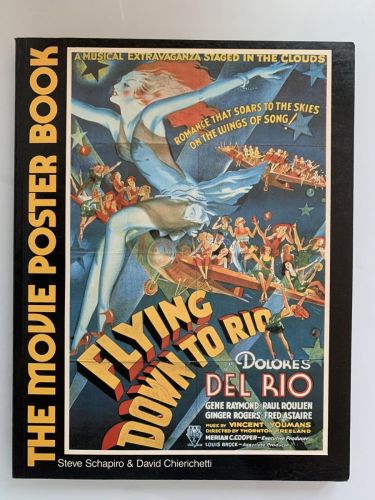 THE MOVIE POSTER BOOK. Flying down to rio