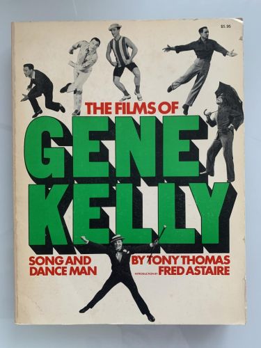Portada del libro de THE FILMS OF GENE KELLY: Song and Dance Man