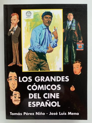 LOS GRANDES CÓMICOS DEL CINE ESPAÑOL