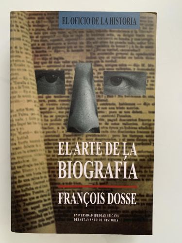 EL ARTE DE LA BIOGRAFÍA
