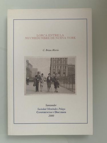 LORCA ENTRE LA MUCHEDUMBRE DE NUEVA YORK