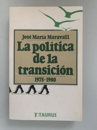 LA POLÍTICA DE LA TRANSICIÓN 1975-1980