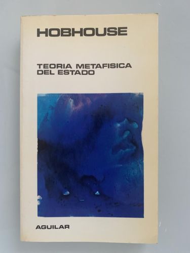 TEORÍA METAFÍSICA DEL ESTADO