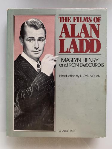 THE FILMS OF ALAN LADD