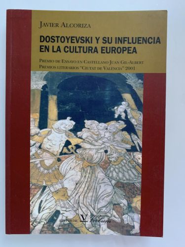Portada del libro de DOSTOYEVSKI Y SU INFLUENCIA EN LA CULTURA EUROPEA