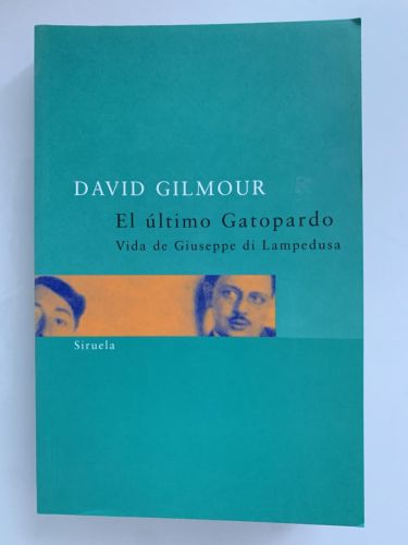 Portada del libro de EL ÚLTIMO GATOPARDO. Vida de Giuseppe di Lampedusa