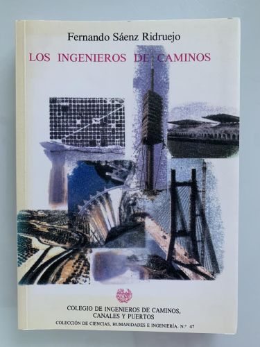 LOS INGENIEROS DE CAMINOS