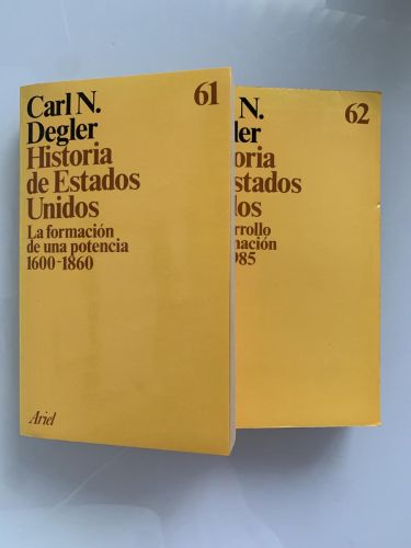 HISTORIA DE ESTADOS UNIDOS (2 tomos): La formación de una potencia 1600-1860 y El desarrollo de una nación 1860-1985