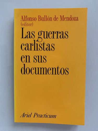 LAS GUERRAS CARLISTAS EN SUS DOCUMENTOS