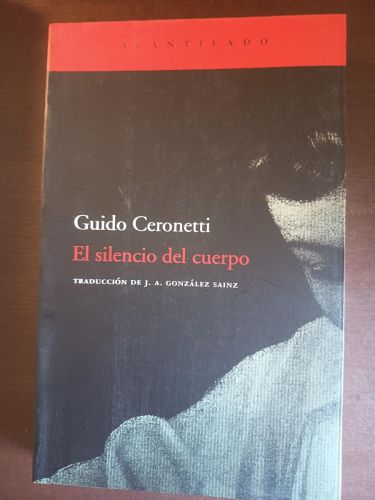 El silencio del cuerpo