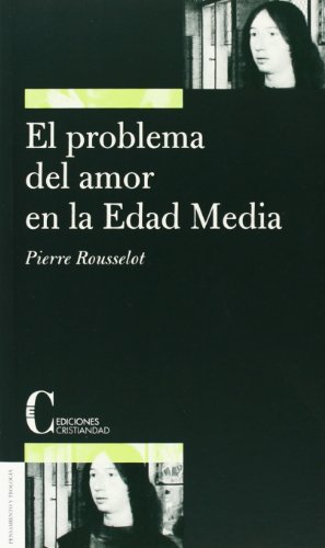 El problema del amor en la Edad Media