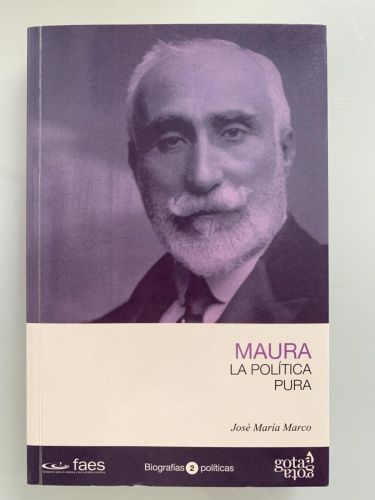 Portada del libro de MAURA. LA POLÍTICA PURA
