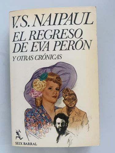 Portada del libro de EL REGRESO DE EVA PERÓN Y OTRAS CRÓNICAS