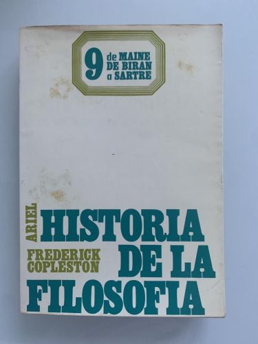 Portada del libro de HISTORIA DE LA FILOSOFÍA (Vol. IX de Maine de Biran a Sartre)