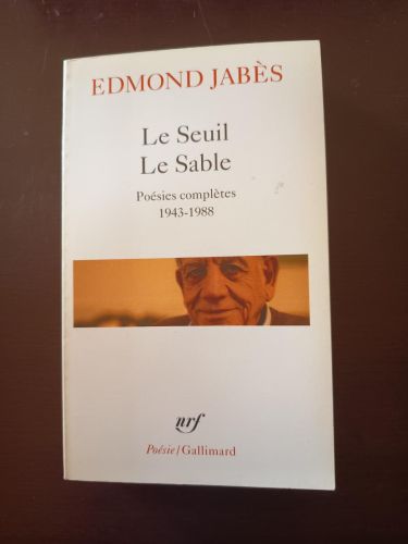 Portada del libro de Le Seuil. Le Sable Poésies completes 1943-1988