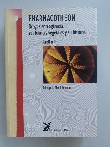 Portada del libro de PHARMACOTHEON. Drogas enteogénicas, sus fuentes vegetales y su historia