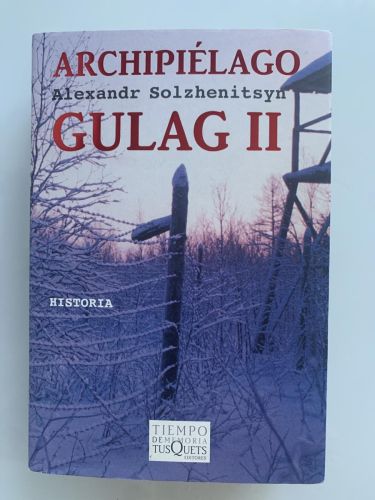 ARCHIPIÉLAGO GULAG II. Ensayo de investigación literaria (1918-1956)