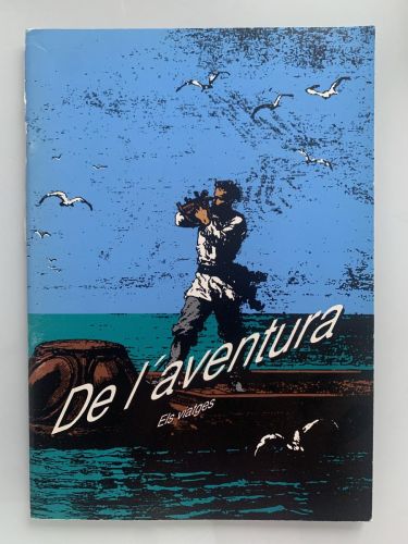 DE L'AVENTURA. ELS VIATGES
