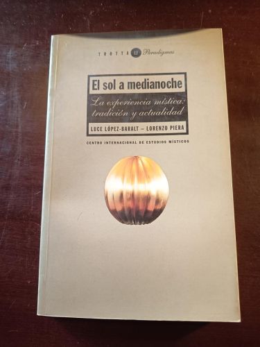 Portada del libro de EL SOL A MEDIANOCHE. LA EXPERIENCIA MÍSTICA: TRADICIÓN Y ACTUALIDAD